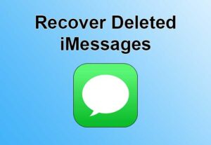 Recover Deleted iMessages