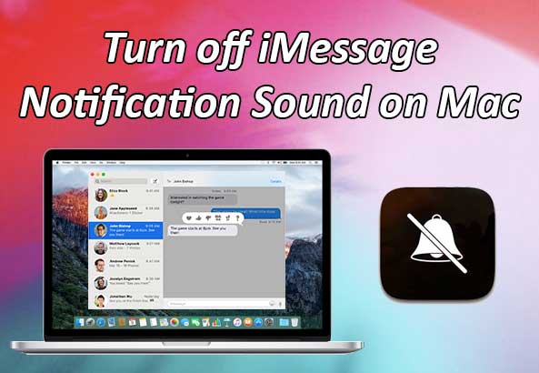 Turn off iMessage Notification Sound on Mac