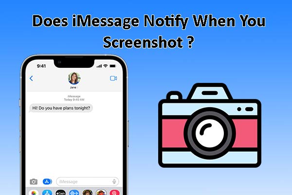 Does iMessage Notify When You Screenshot