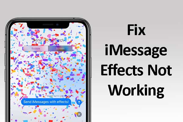 iMessage Effects Not Working